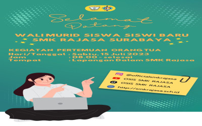 Undangan Pertemuan Wali Murid Siswa Baru SMKS RAJASA SURABAYA Tahun Pelajaran 2023-2024